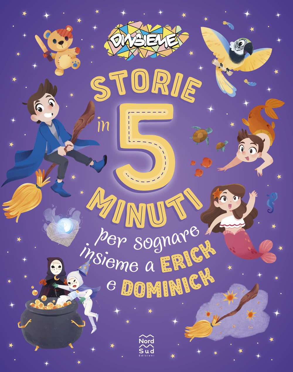Storie in 5 minuti per sognare insieme a Erick e Dominick book