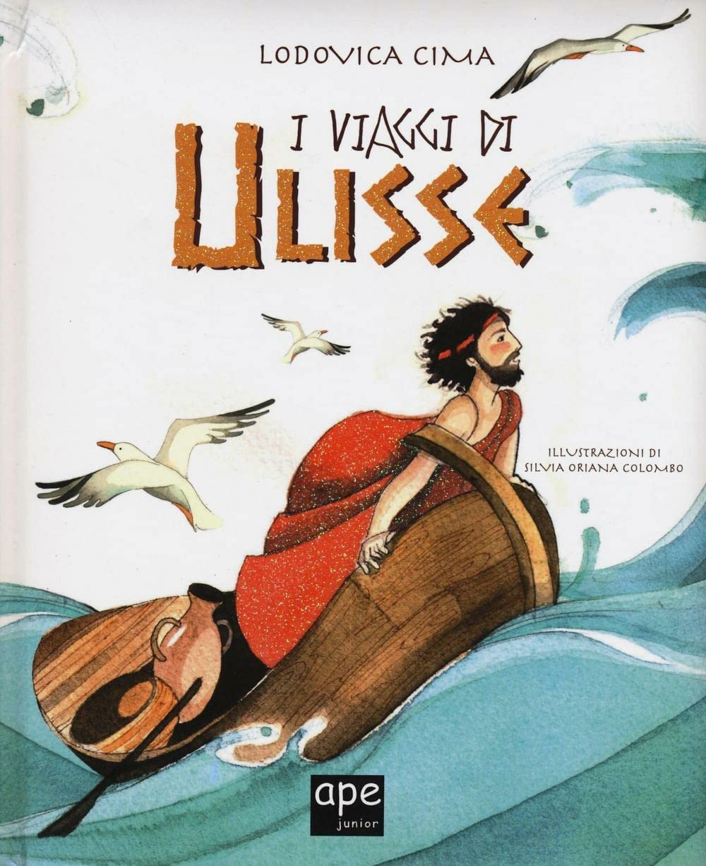 I viaggi di Ulisse. Ediz. illustrata book