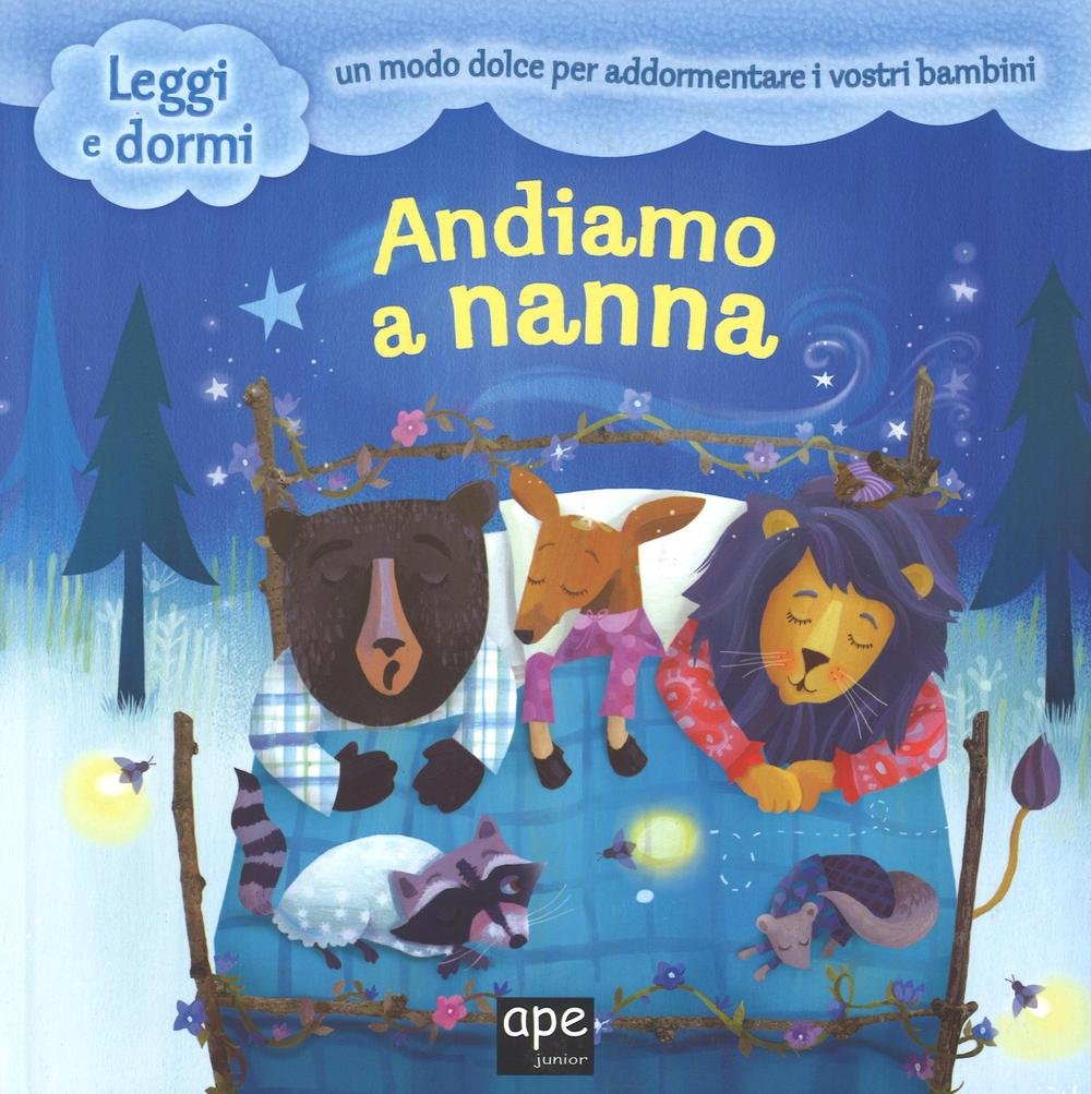 Andiamo a nanna (Leggi e dormi) Children's books