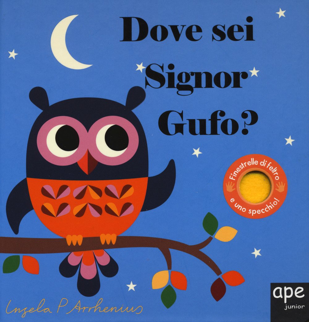 Dove sei, signor Gufo? Ediz. a colori book