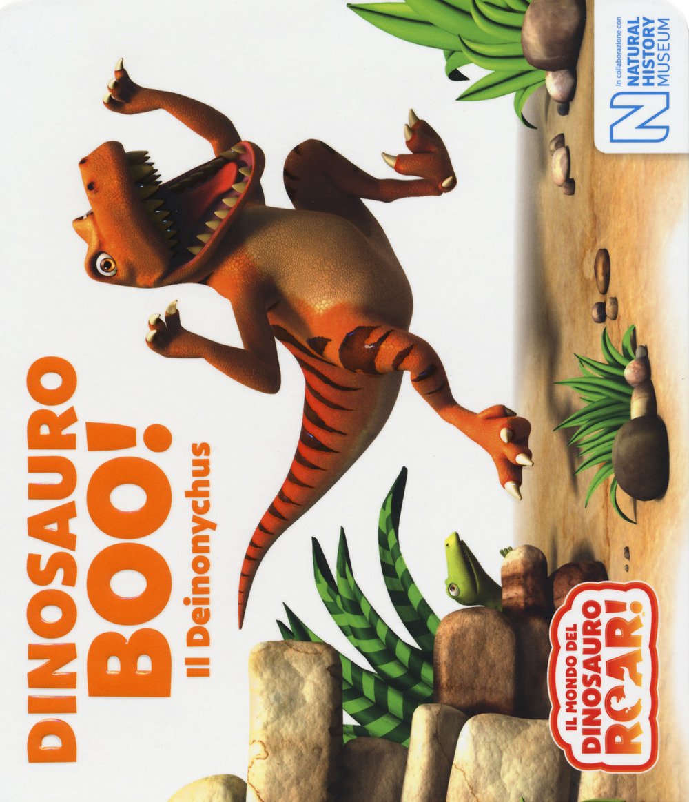 Dinosauro Boo! Il Deinonychus. Il mondo del Dinosauro Roar! book