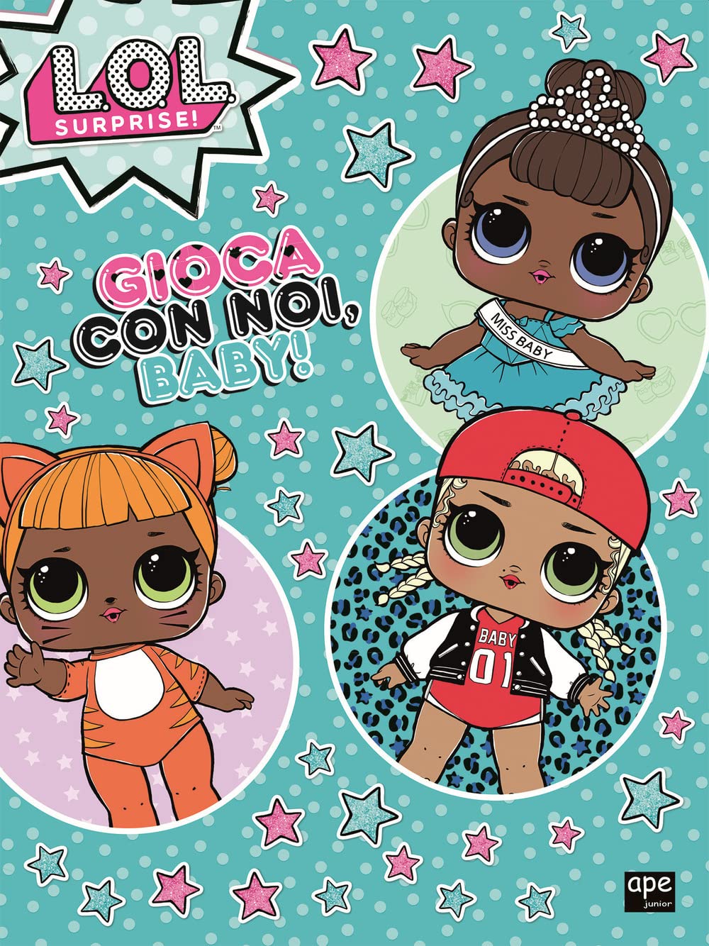 Gioca con noi, baby! L.O.L. Surprise! book