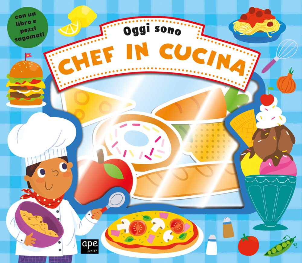 Oggi sono un grande chef. Ediz. a colori. Con gadget book
