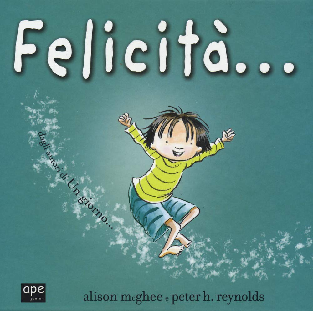 Felicità.... Ediz. a colori book