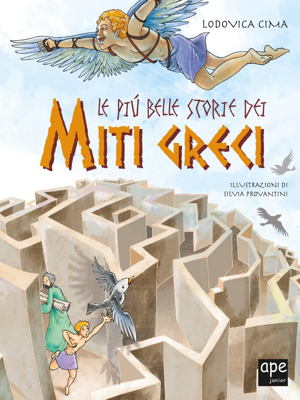 Le più belle storie dei miti greci. Nuova ediz. book