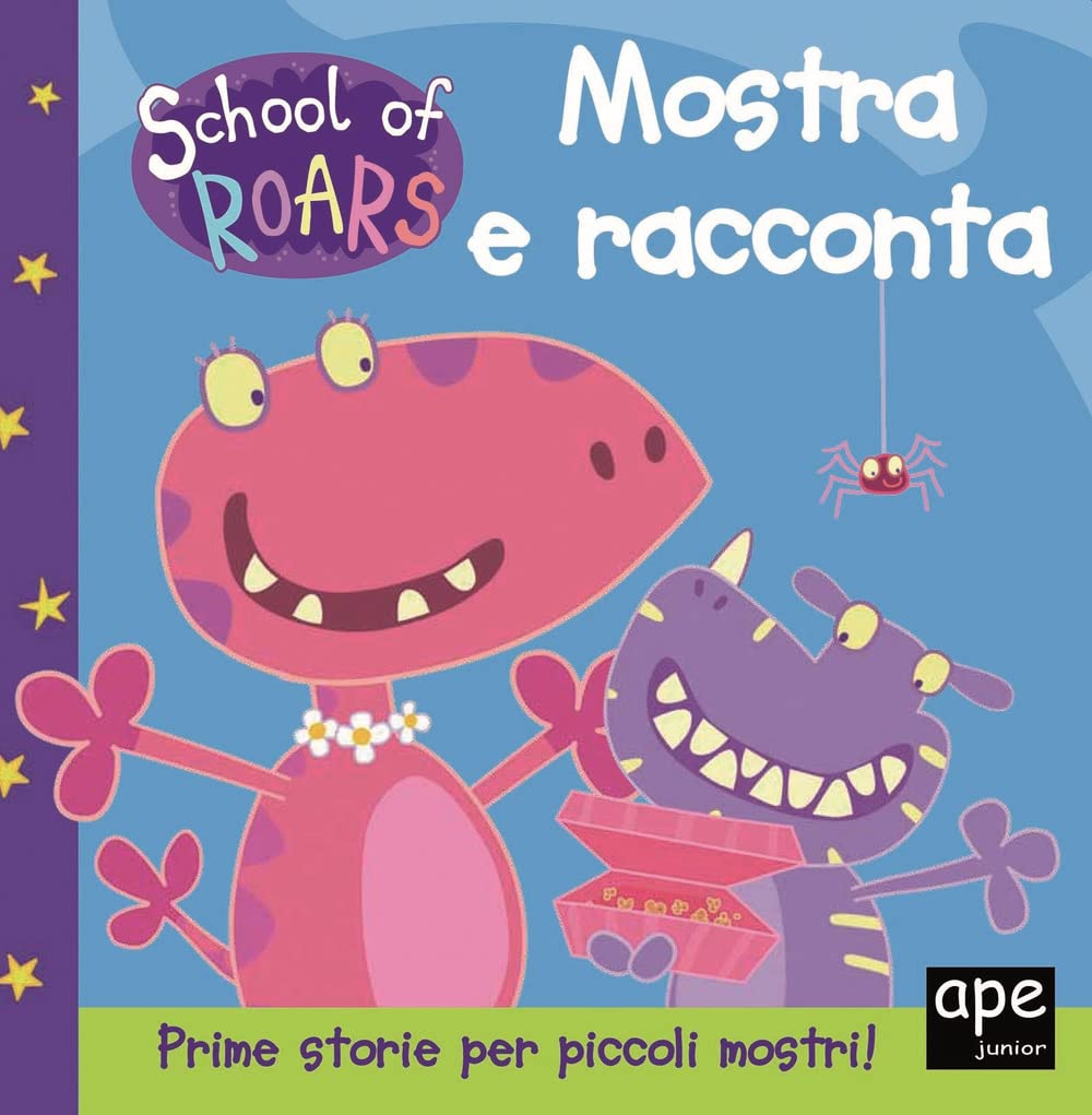 Mostra e racconta. School of Roars. Ediz. a colori book
