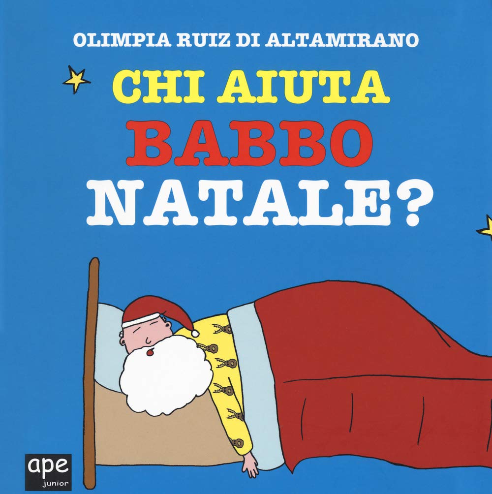 Chi aiuta Babbo Natale? Ediz. a colori book