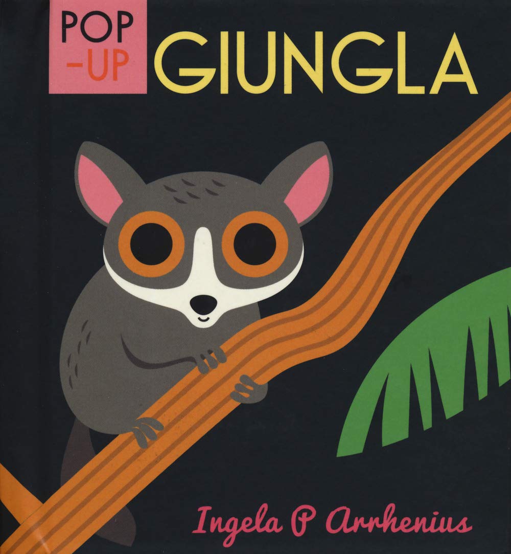 Giungla. Libro pop-up. Ediz. a colori book