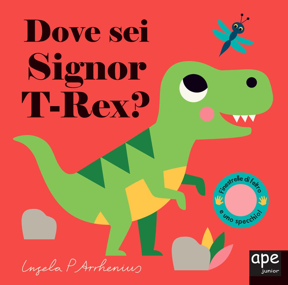 Dove sei Signor T-Rex? Ediz. a colori book