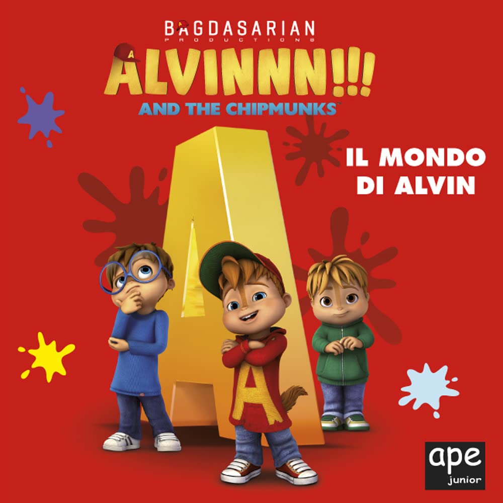 Alvin. Il mondo di Alvin. Alvinnn!!! and the Chipmunks. Ediz. a colori book