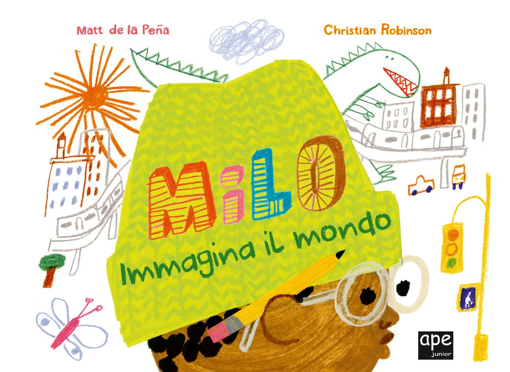 Milo immagina il mondo. Ediz. a colori book