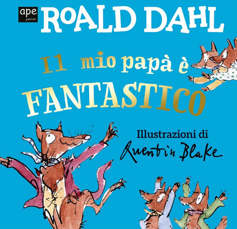 Il mio papà è fantastico. Ediz. a colori book