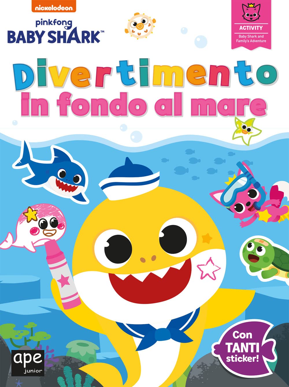 Divertimento in fondo al mare. Baby Shark. Con adesivi. Ediz. a colori Parents & Children