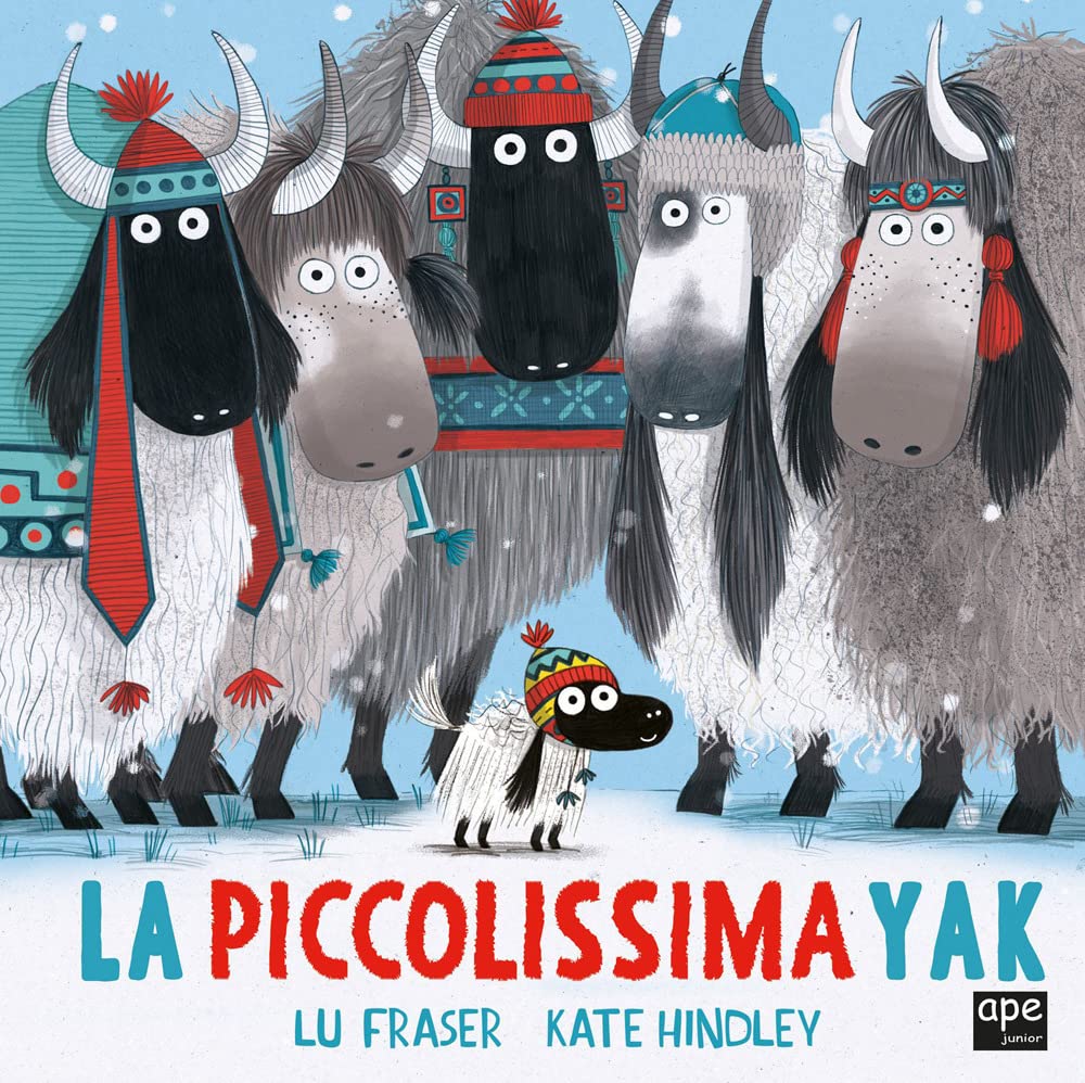 La piccolissima yak. Ediz. a colori (Albi illustrati) Non-fiction