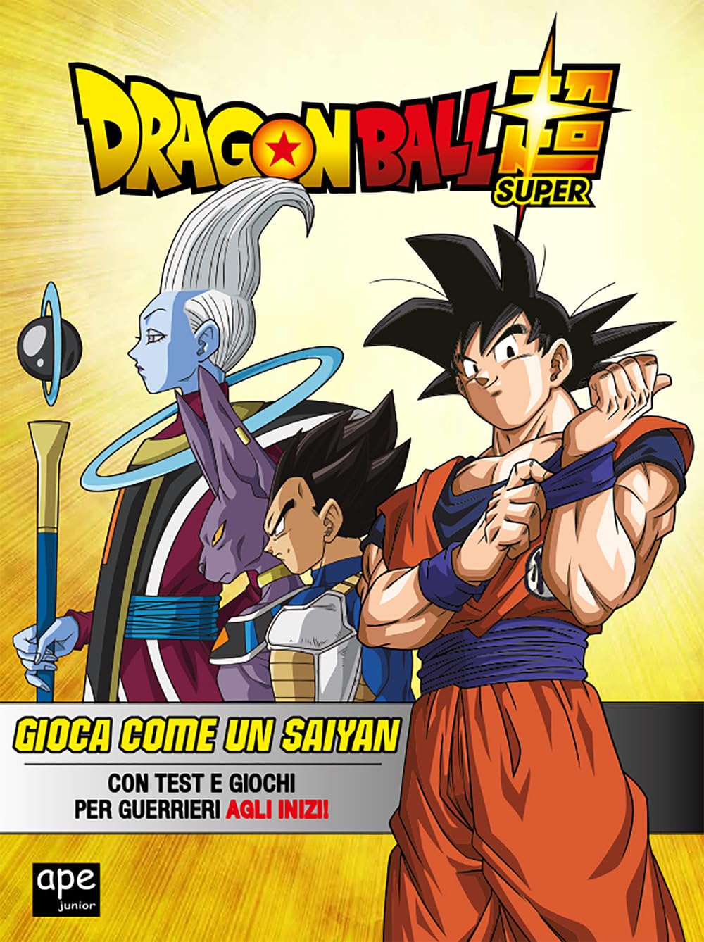 Il tuo quaderno di giochi con i Saiyan. Con test e giochi per guerrieri agli inizi. Dragon Ball book