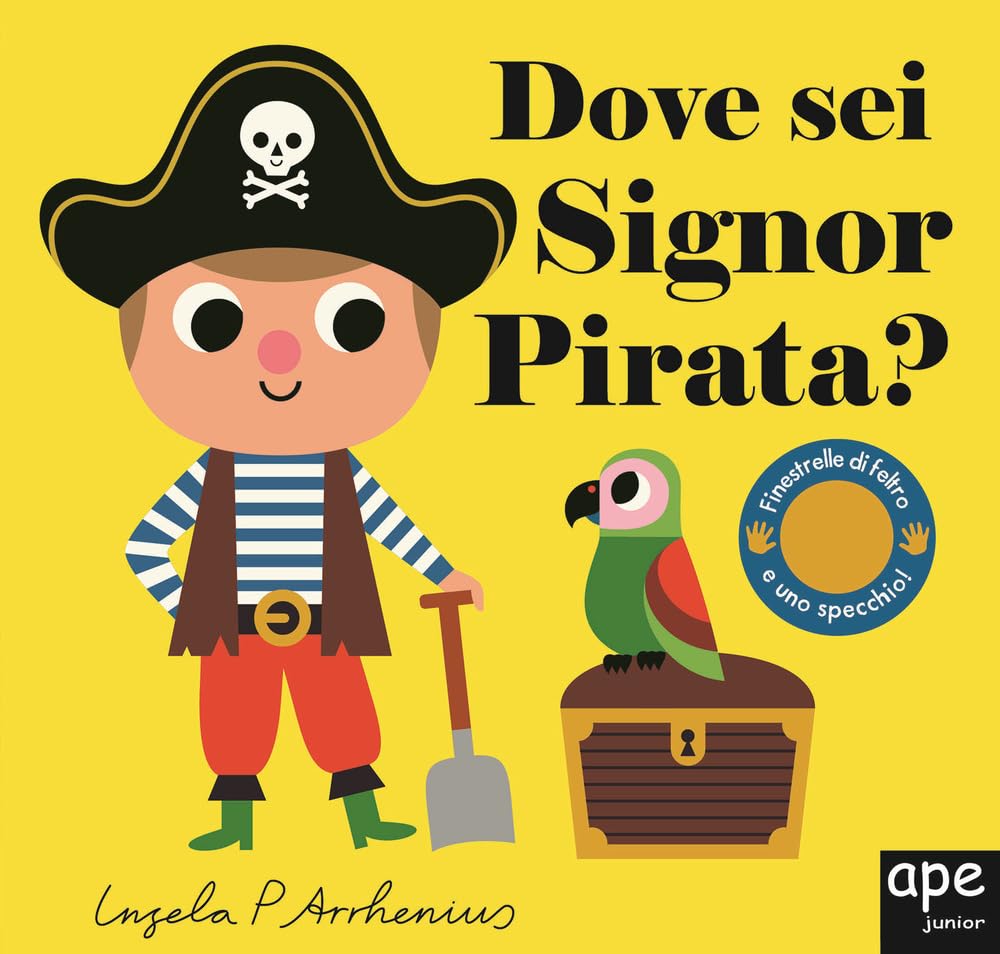 Dove sei Signor pirata? Ediz. a colori book