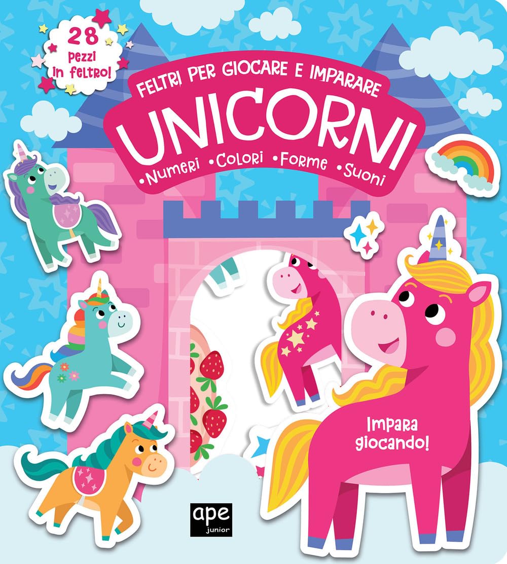 Unicorni. Feltri per giocare e imparare. Ediz. a colori book