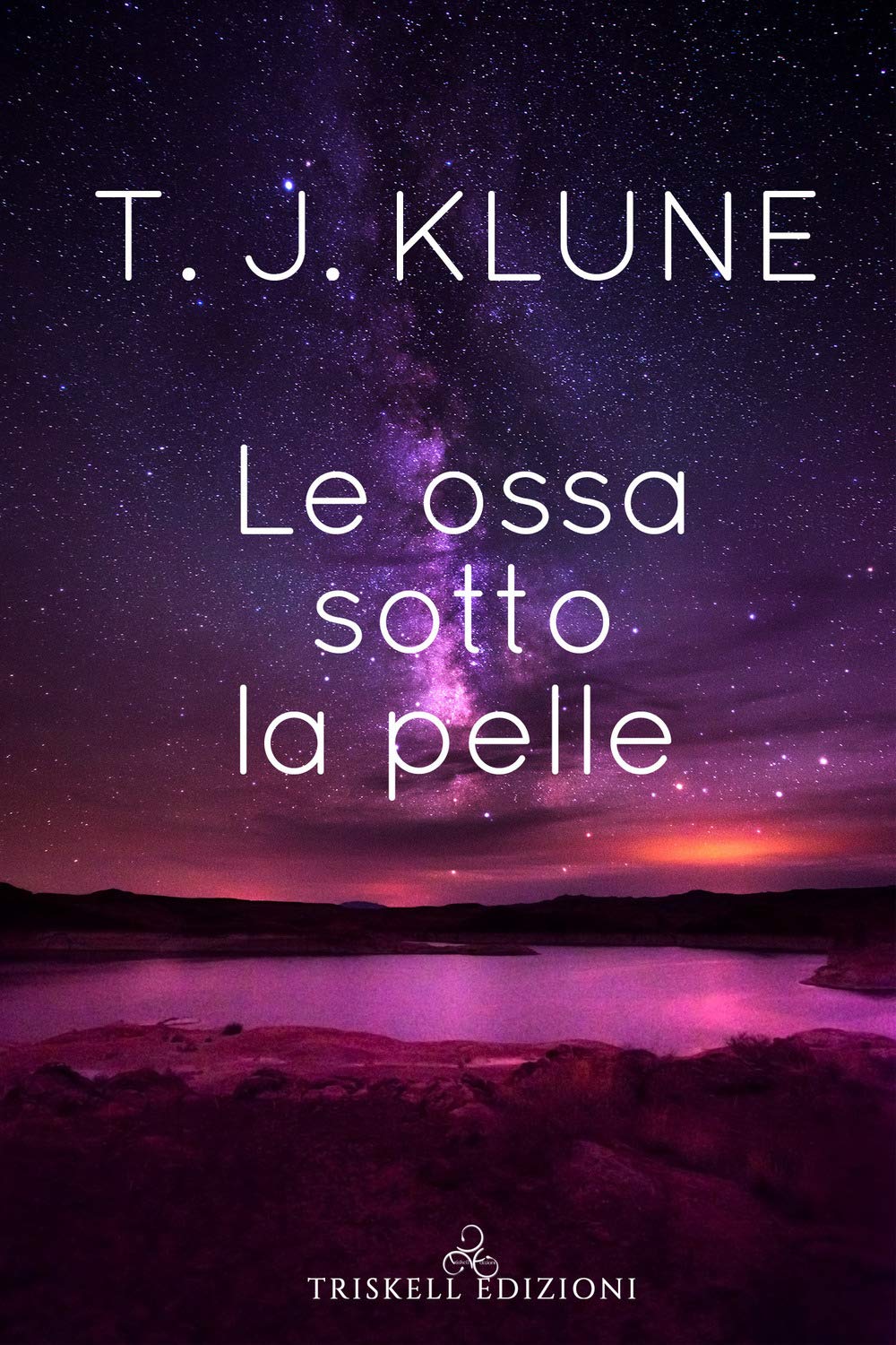 Le ossa sotto la pelle book