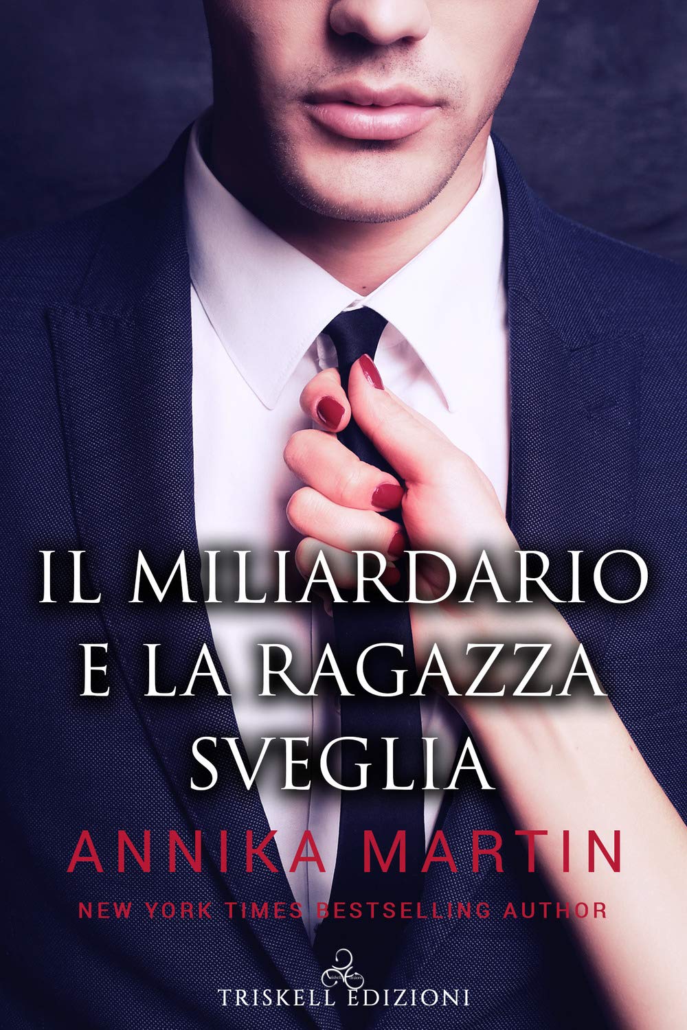 Il miliardario e la ragazza sveglia book