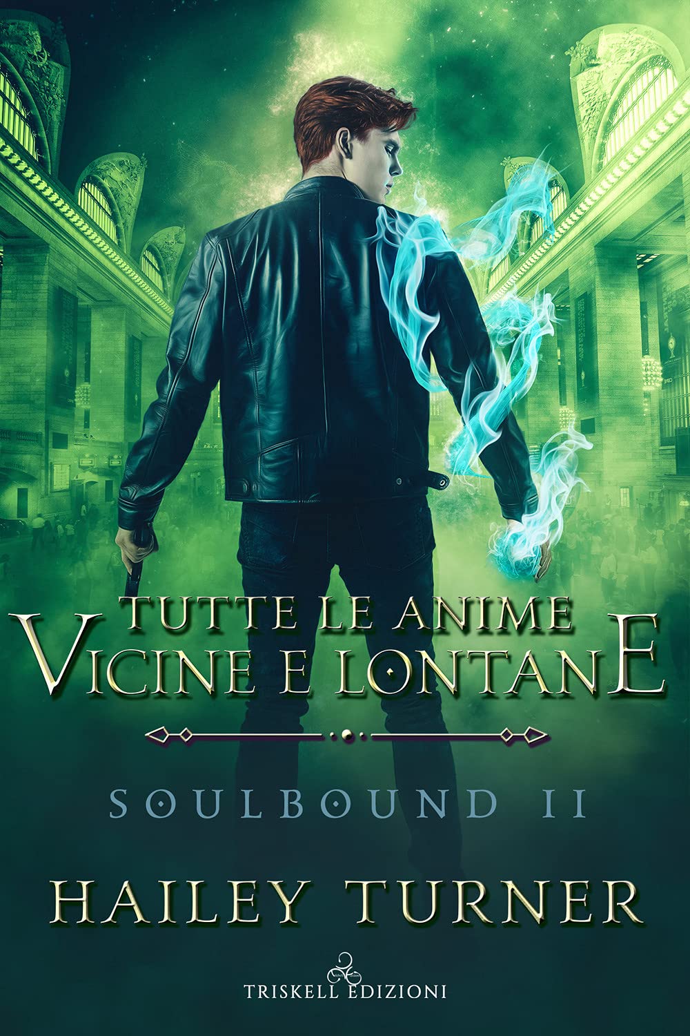 Tutte le anime vicine e lontane. Soulbound (Vol. 2) book