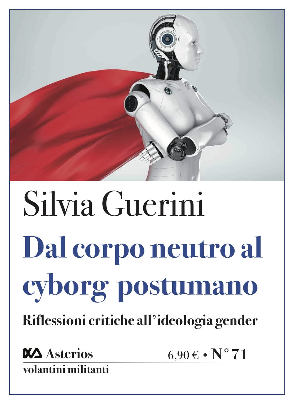 Dal corpo neutro al cyborg postumano. Riflessioni critiche all'ideologia gender book