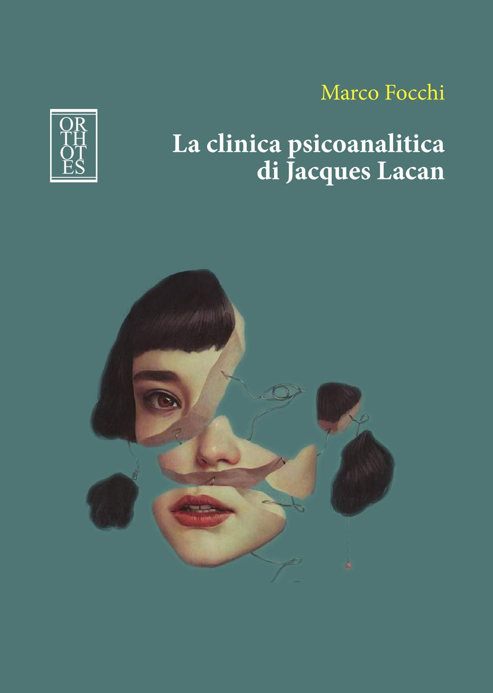 La clinica psicoanalitica di Jacques Lacan book