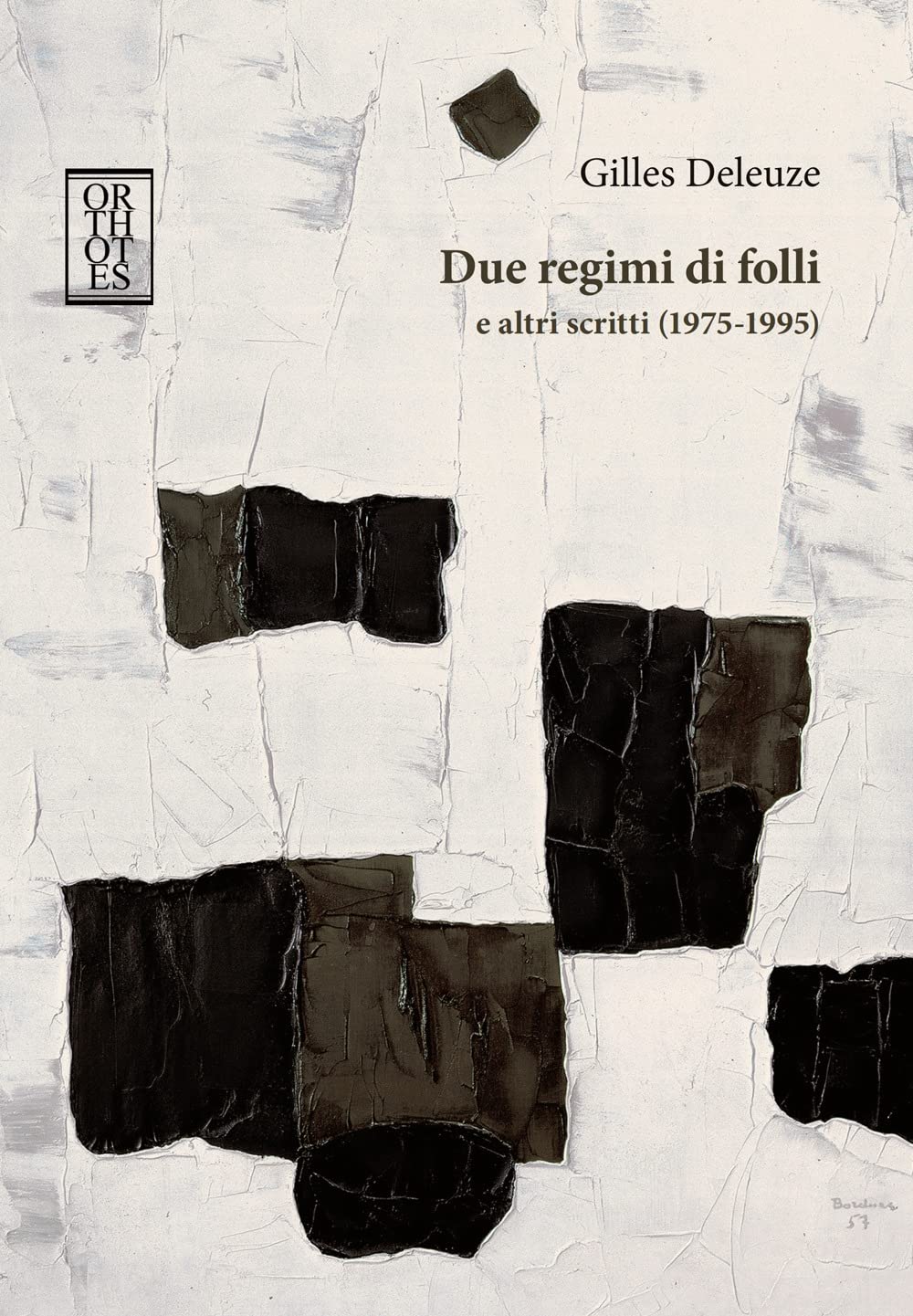 Due regimi di folli e altri scritti (1975-1995) book