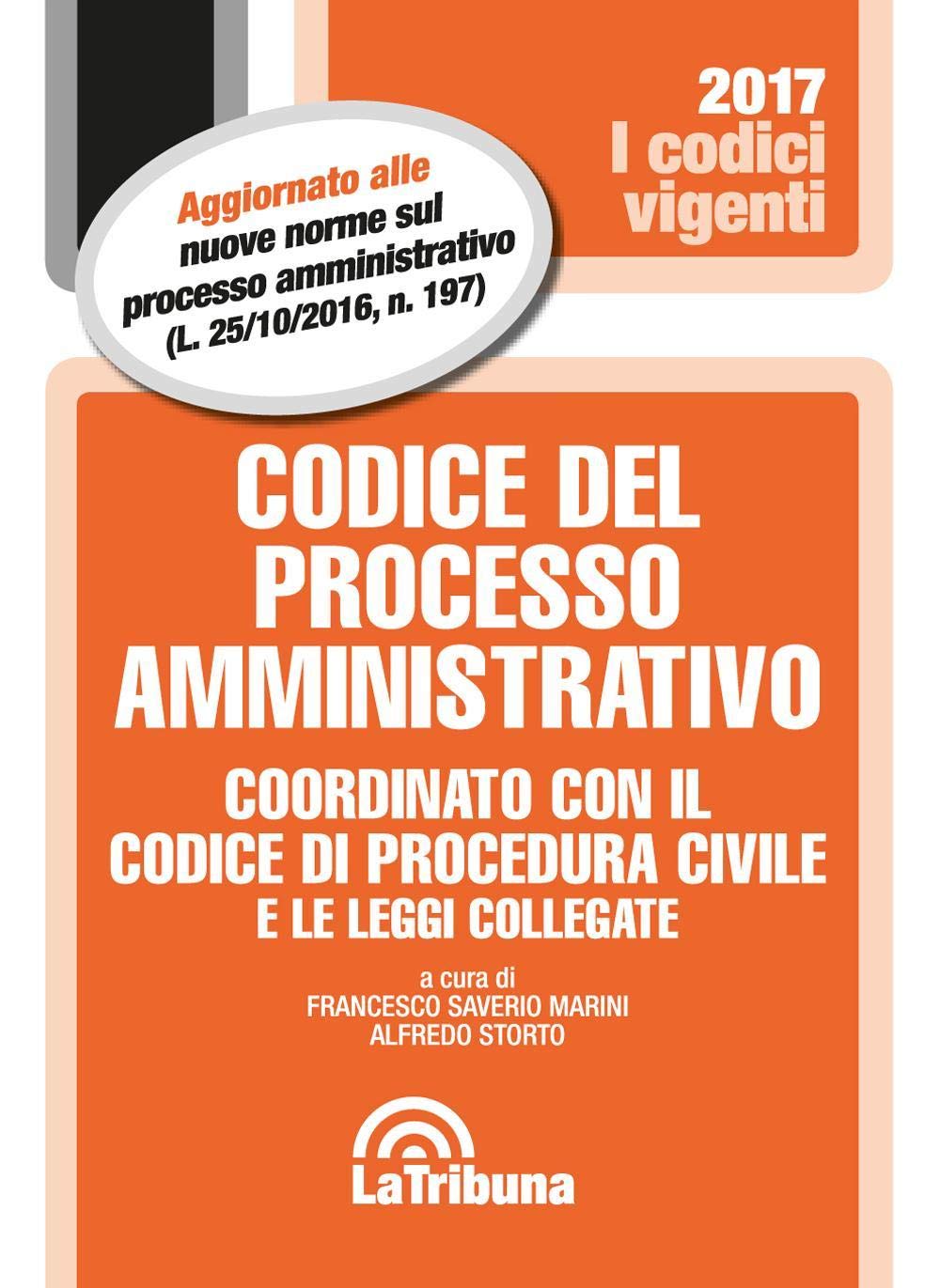 Codice del processo amministrativo. Coordinato con il codice di procedura civile e le leggi collegate book
