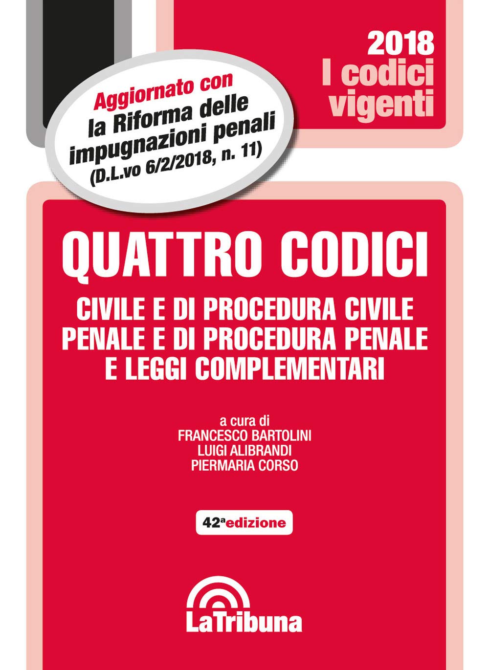 Quattro codici. Civile e di procedura civile, penale e di procedura penale e leggi complementari book