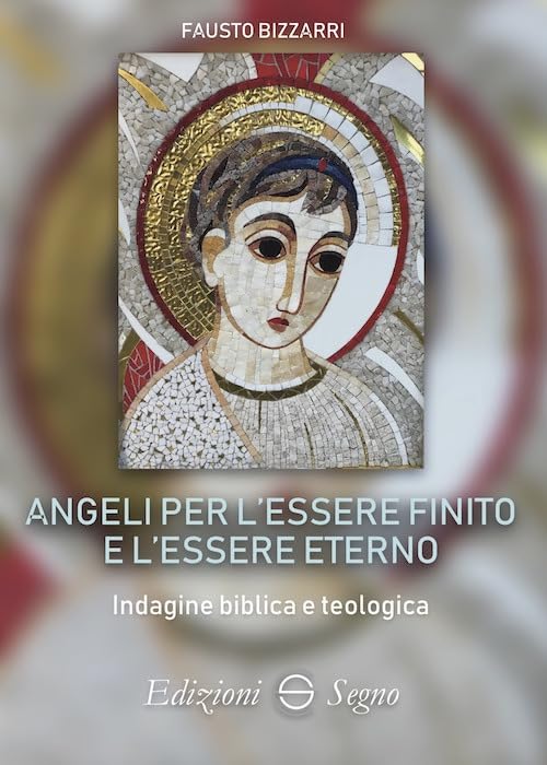 Angeli per l'essere finito e l'essere eterno book