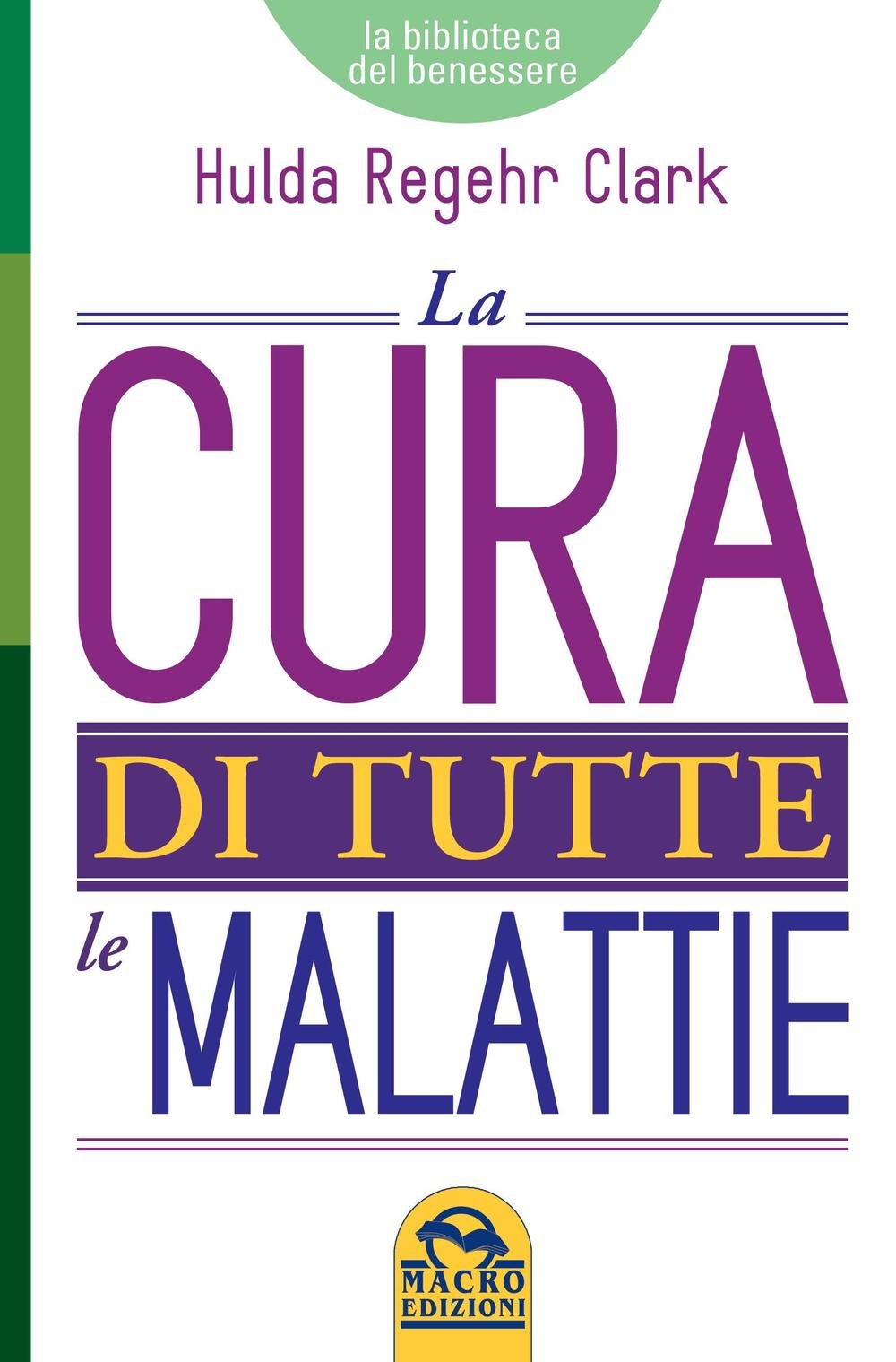 La cura di tutte le malattie book