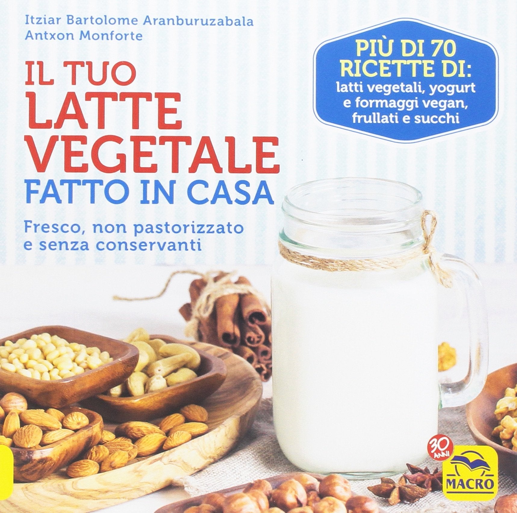 Il tuo latte vegetale fatto in casa. Fresco, non pastorizzato e senza conservanti Leisure, Home & Garden