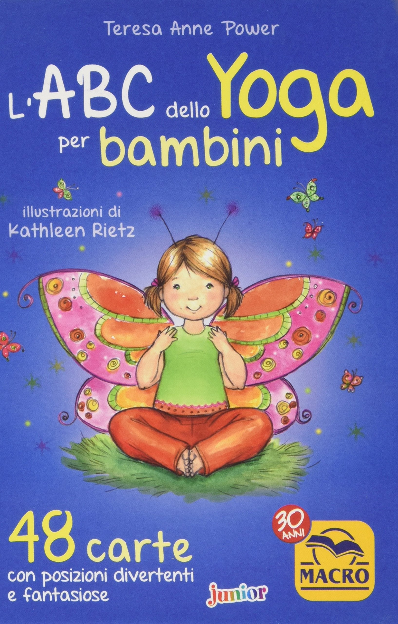 L'ABC dello yoga per bambini. 48 carte con posizioni divertenti e fantasiose Babies & Toddlers