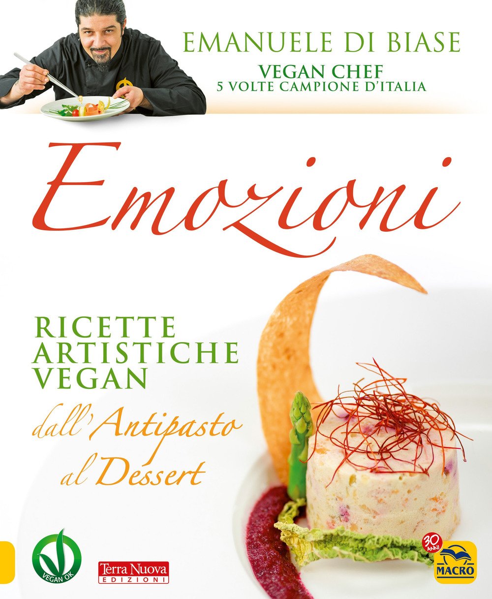Emozioni. Ricette artistiche vegan. Dall'antipasto al dessert Leisure, Home & Garden