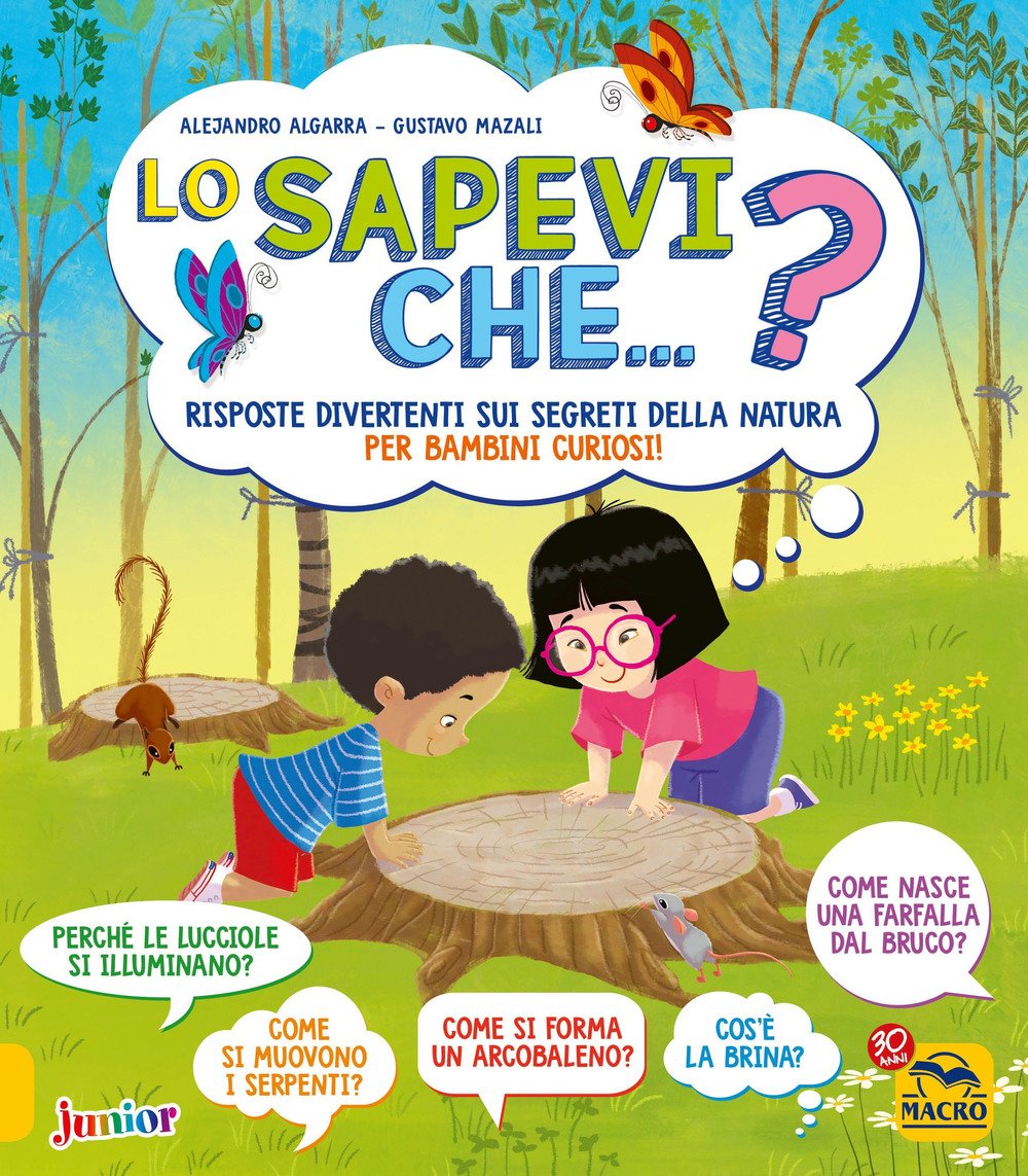 Lo sapevi che...? Risposte divertenti sui segreti della natura per bambini curiosi book