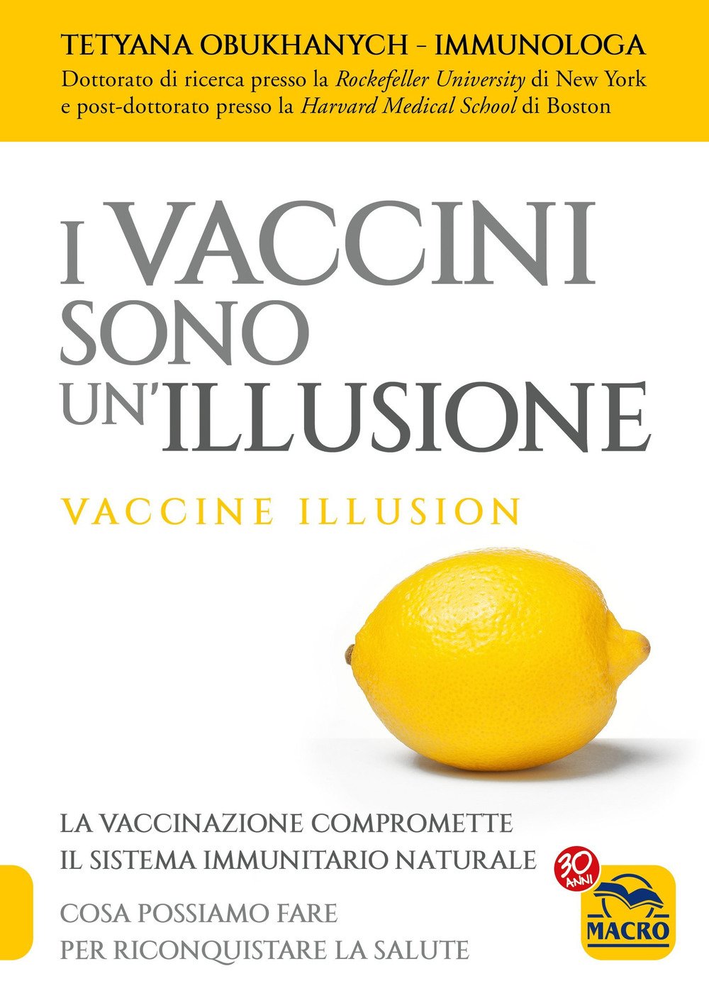 I vaccini sono un'illusione book