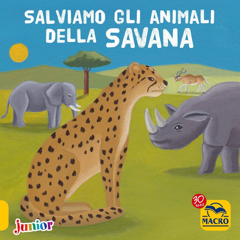Salviamo gli animali della savana book