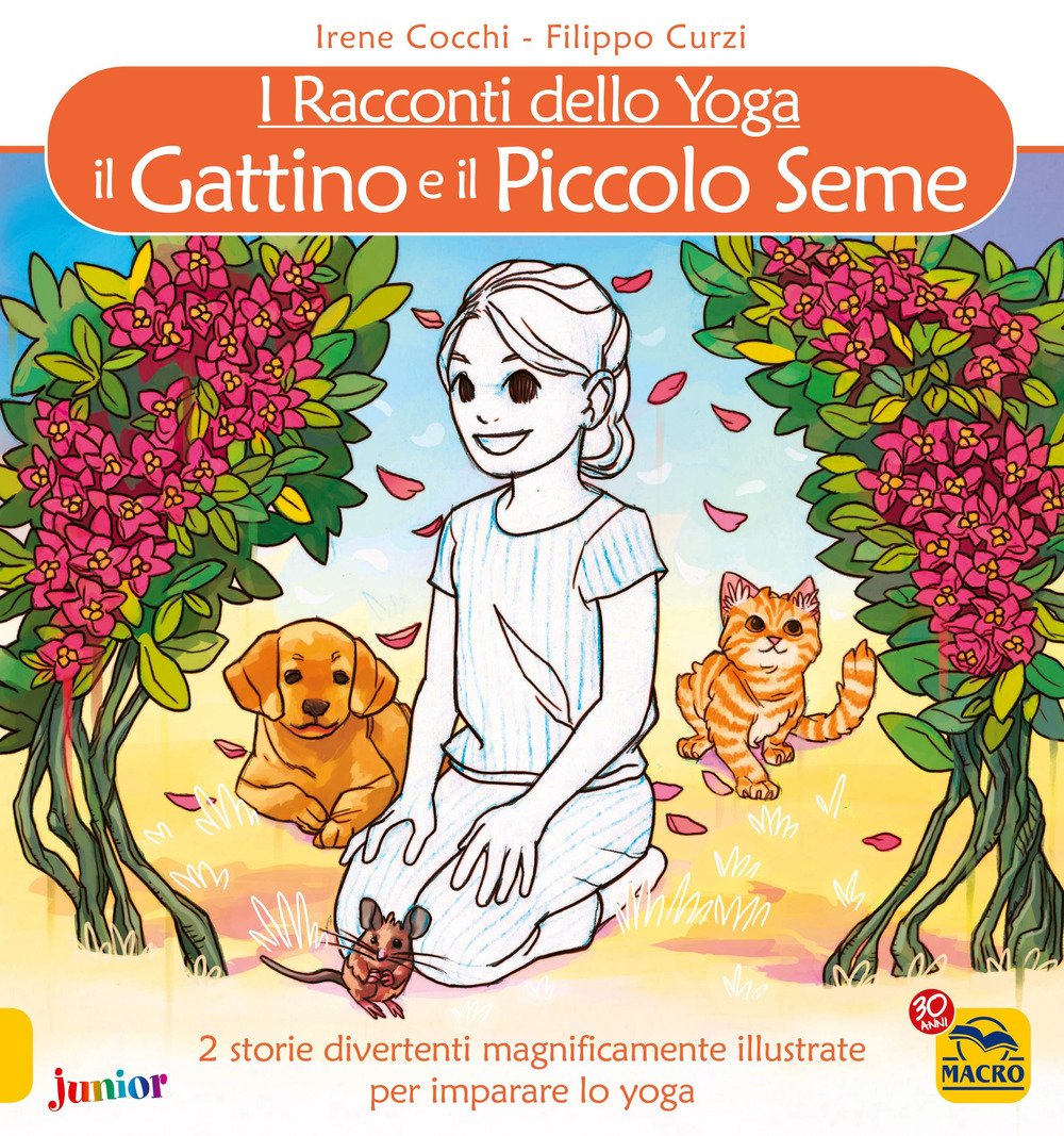 Il gattino e Il piccolo seme. I racconti dello yoga book