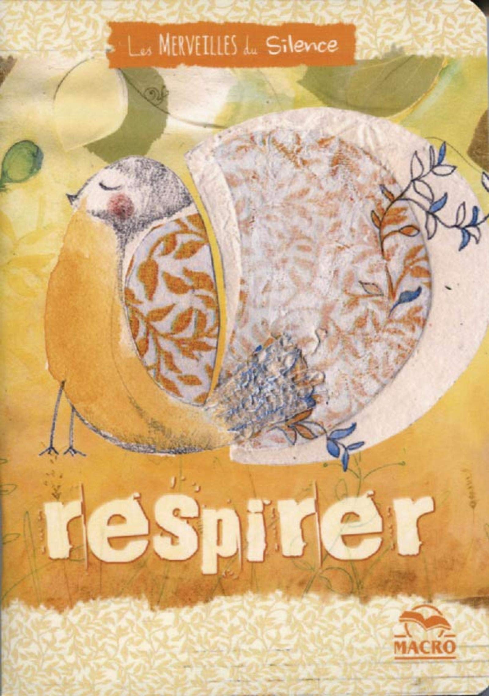 Les Merveilles du Silence - cahier respirer book