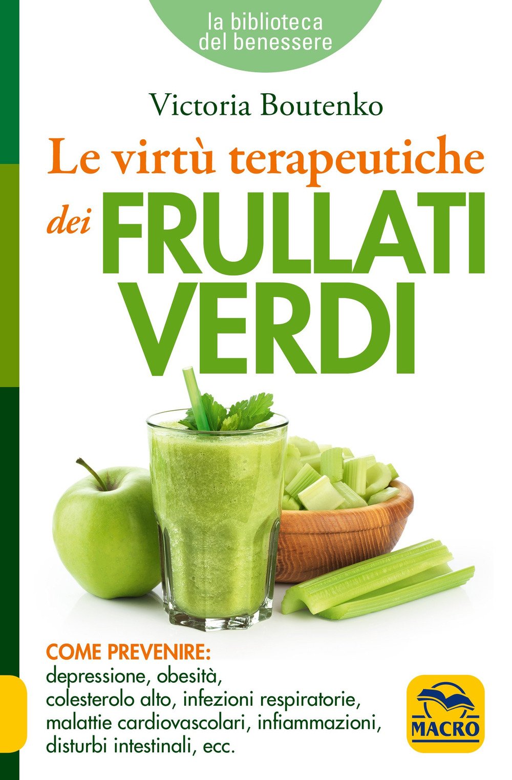 Le virtù terapeutiche dei frullati verdi book
