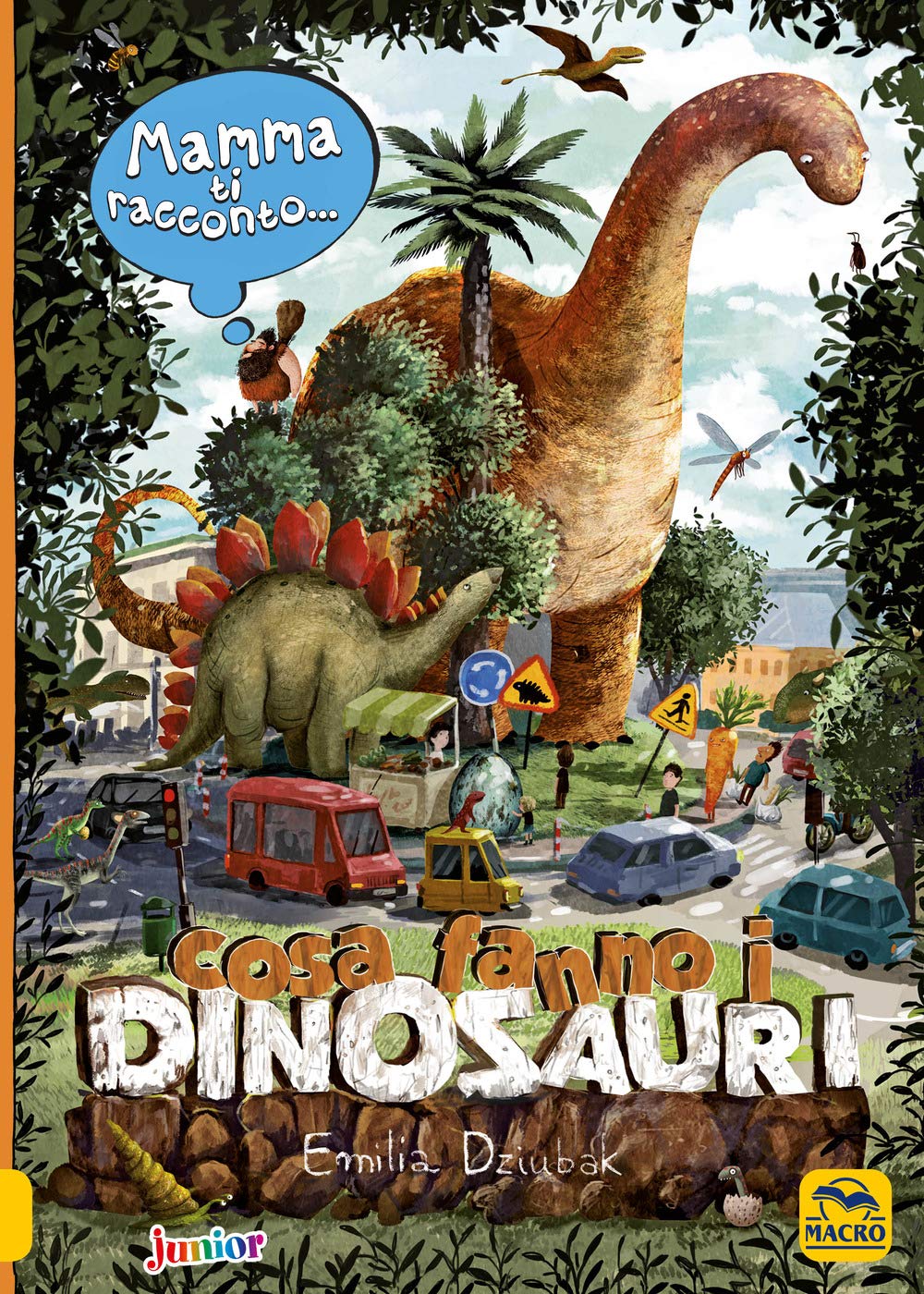 Mamma ti racconto... cosa fanno i dinosauri book