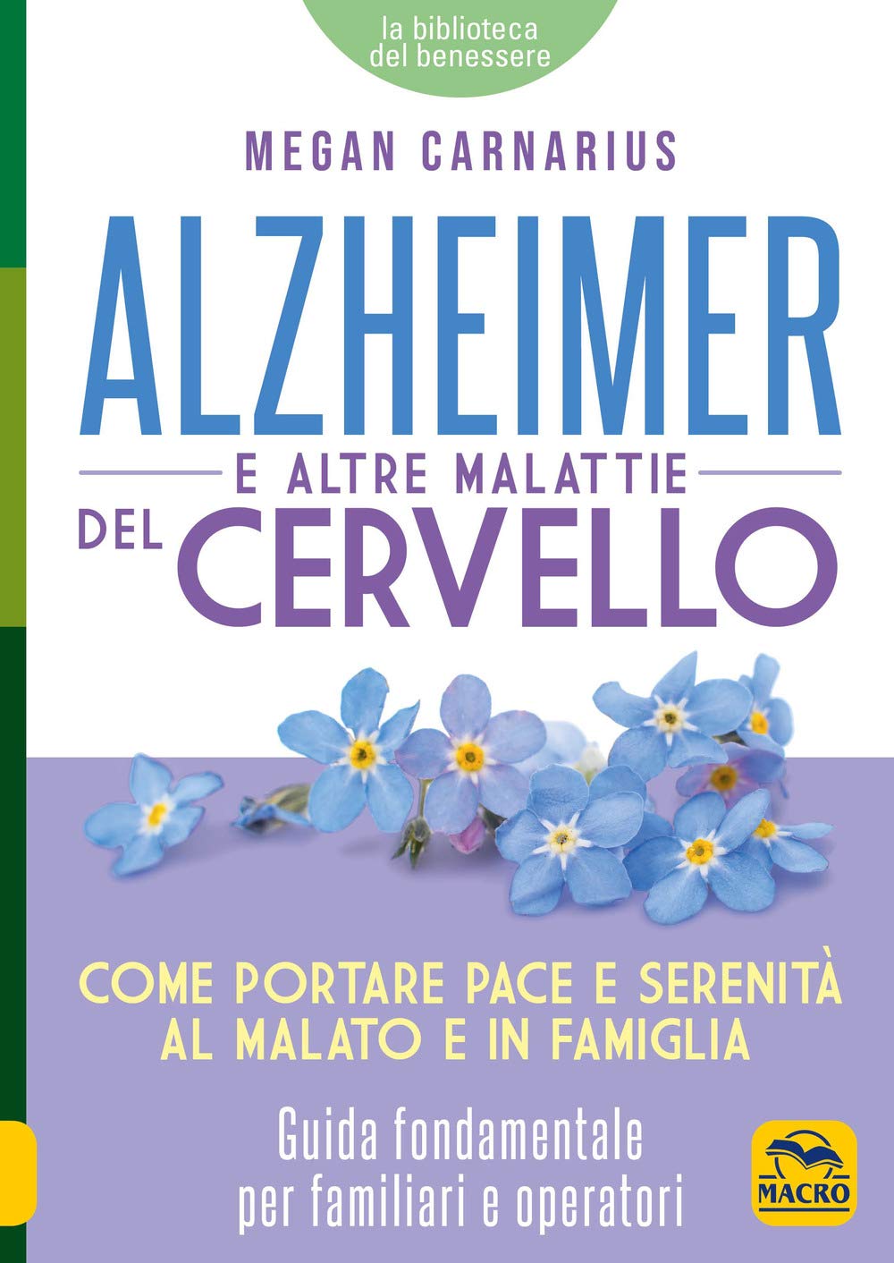Alzheimer e le altre malattie del cervello book