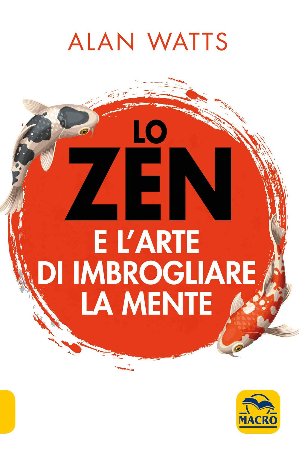 Lo zen e l'arte di imbrogliare la mente book