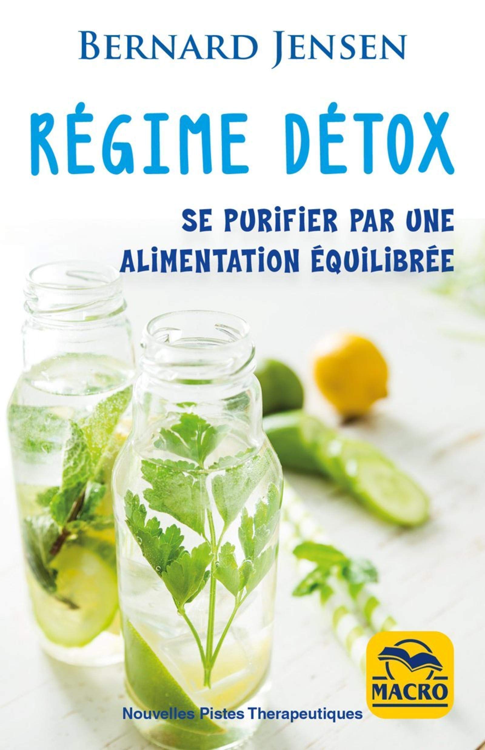 Régime détox: Se purifier par une alimentation équilibrée book