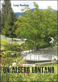Un albero lontano (Poesia) Poetry