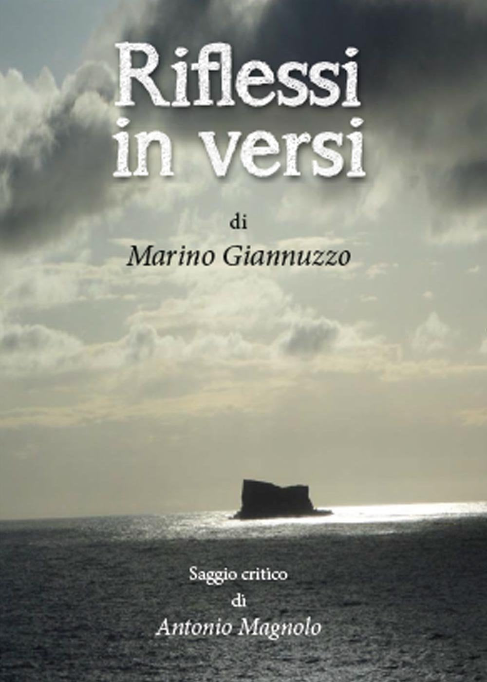 Riflessi in versi. Saggio critico di Antonio Magnolo Poetry