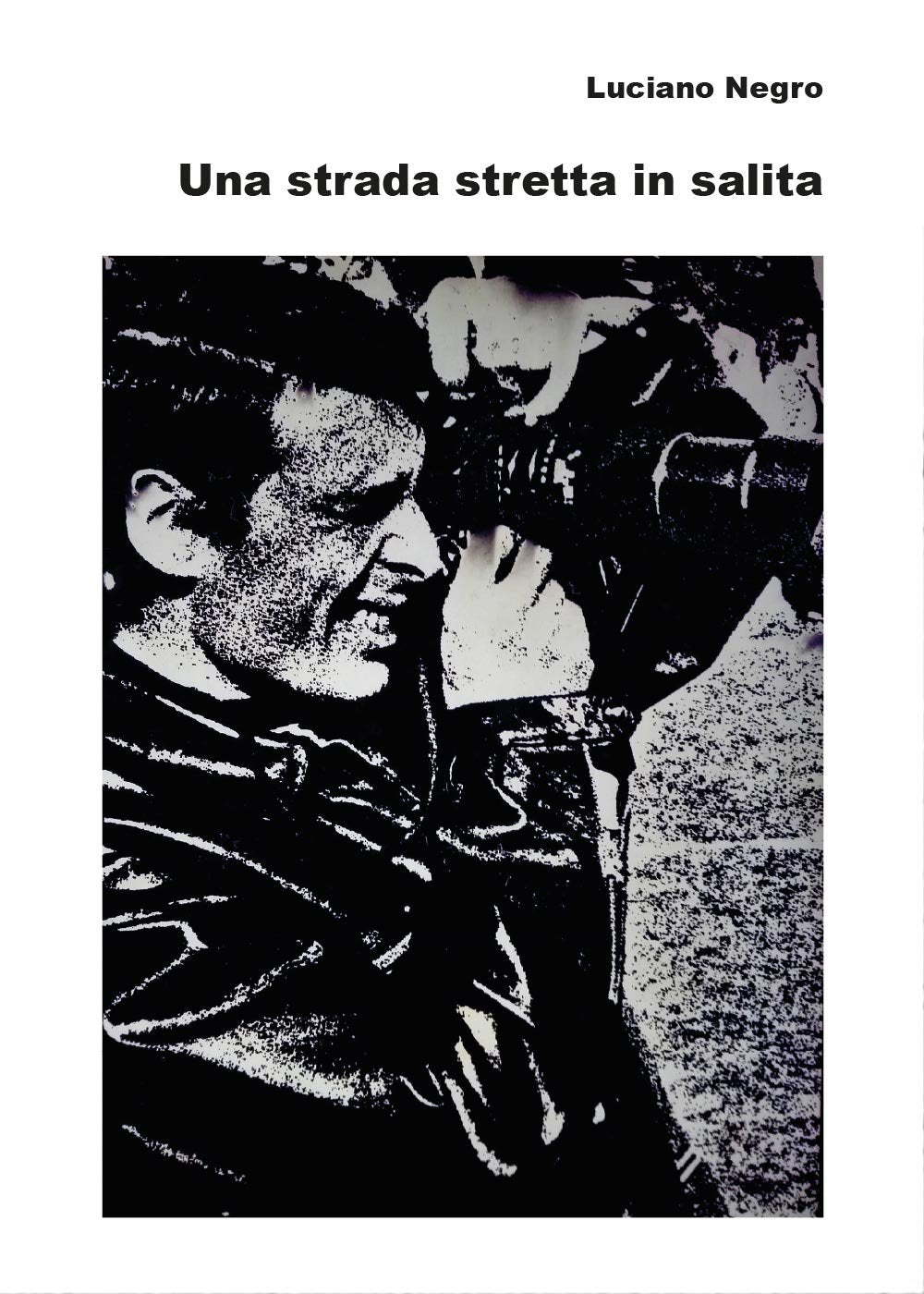 Una strada stretta in salita Contemporary literature