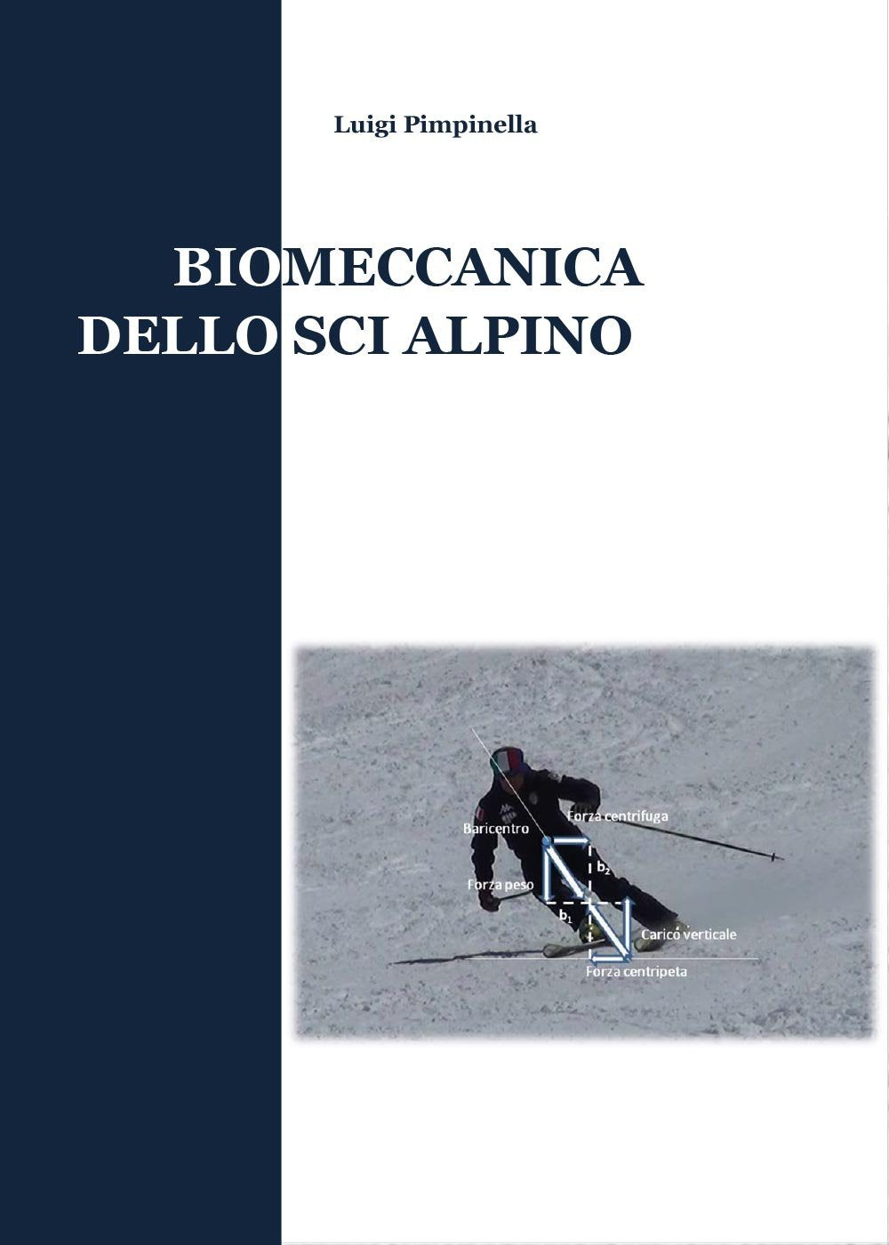 Biomeccanica dello sci alpino Books