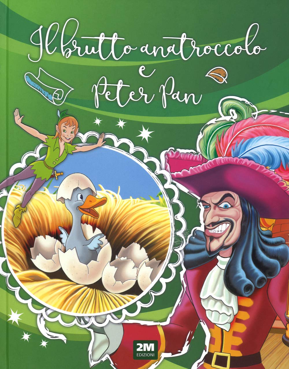 Il brutto anatroccolo e Peter Pan Novels & Short Stories