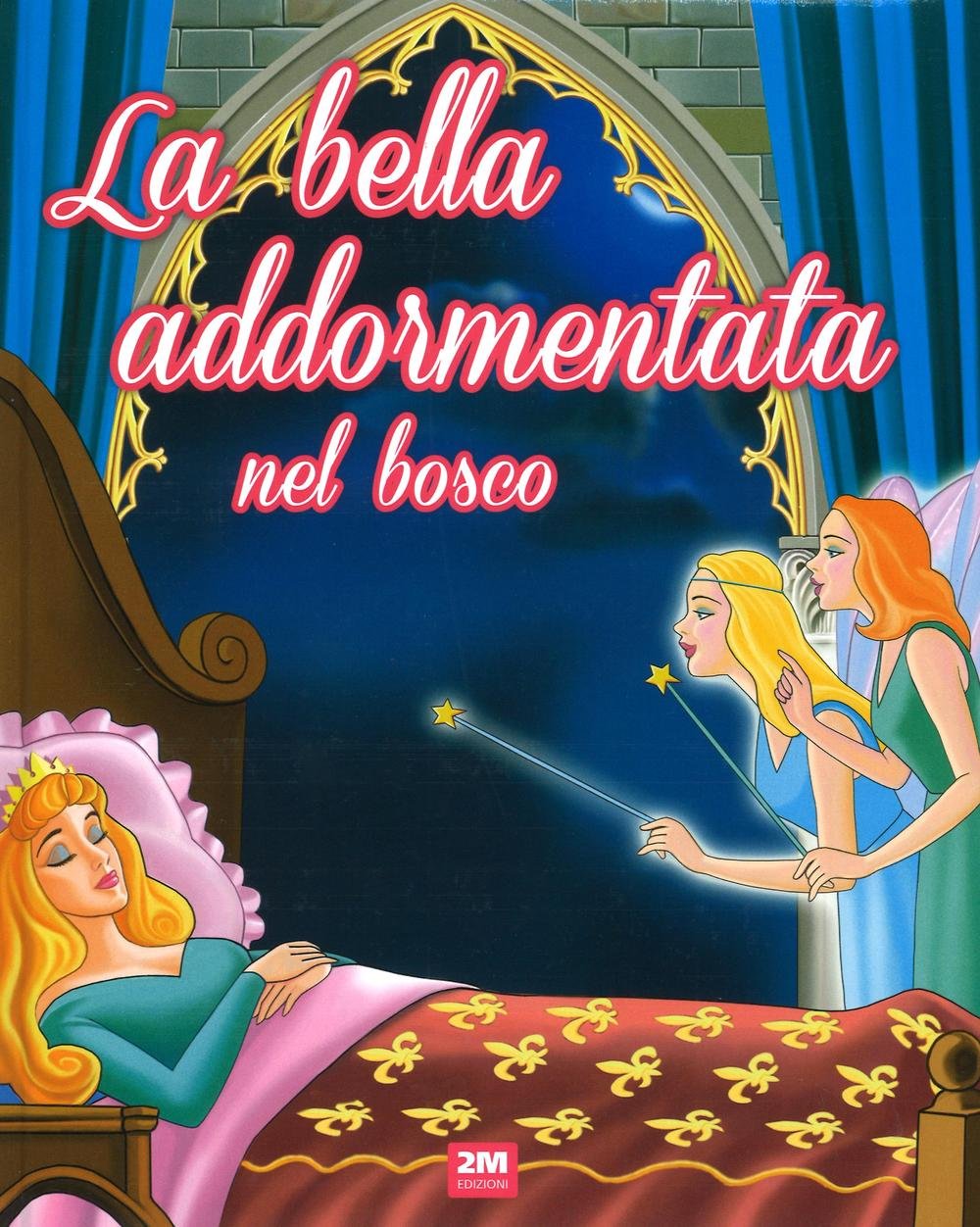 La bella addormentata nel bosco. Ediz. illustrata book
